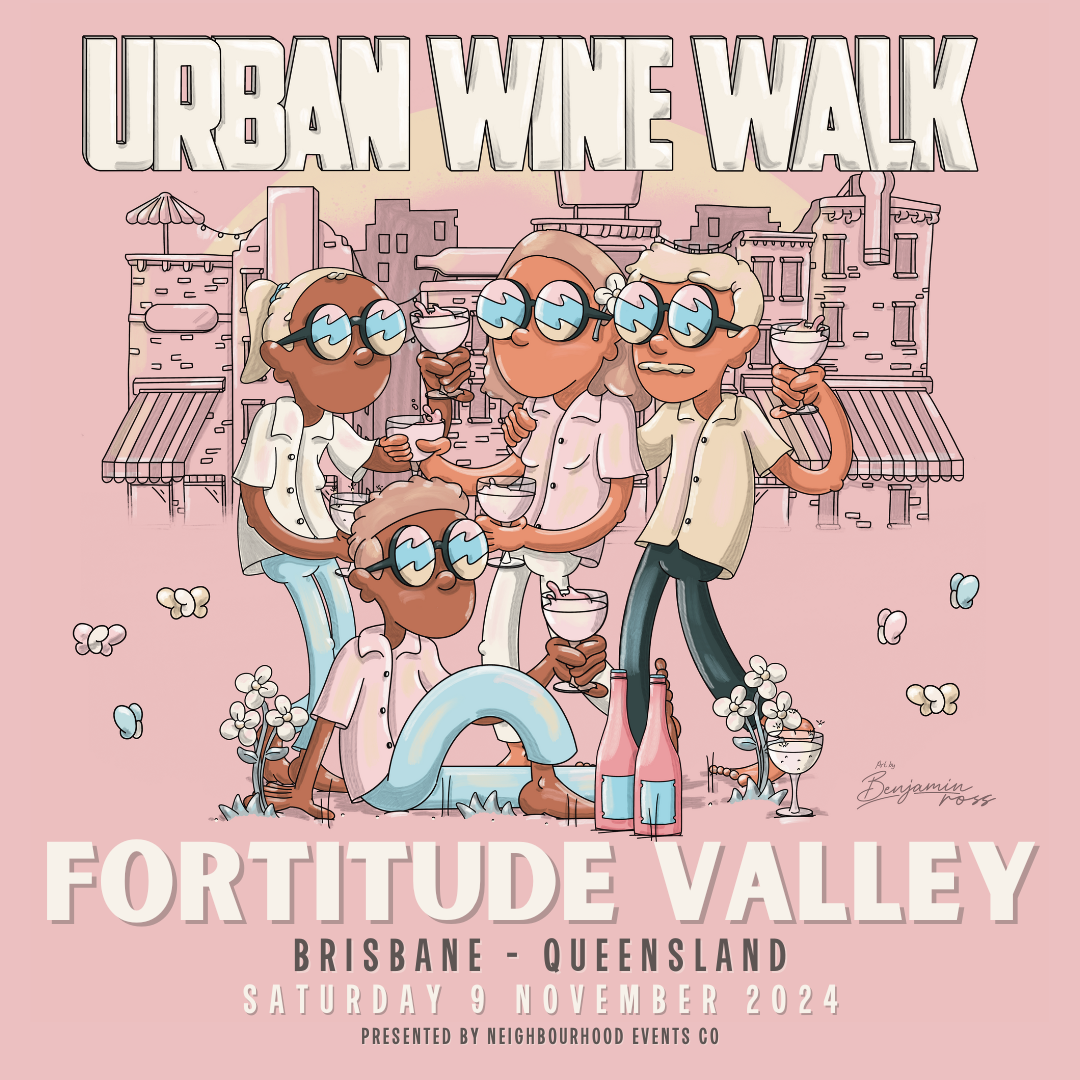 Osbourne Hotel: Urban Wine Walk, Fortitude Valley. Saturday 9th November 2024.