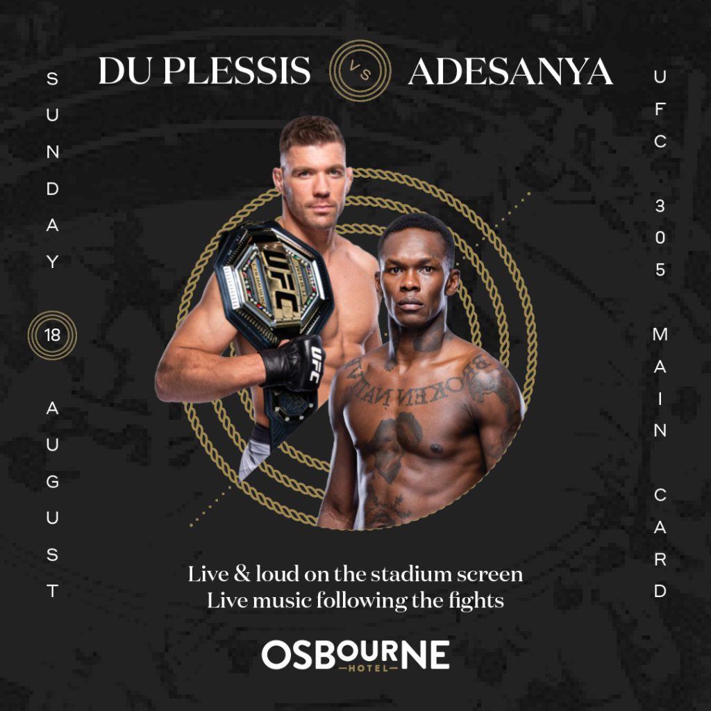 Osbourne Hotel: UFC 305 - Du Plessis vs. Adesanya