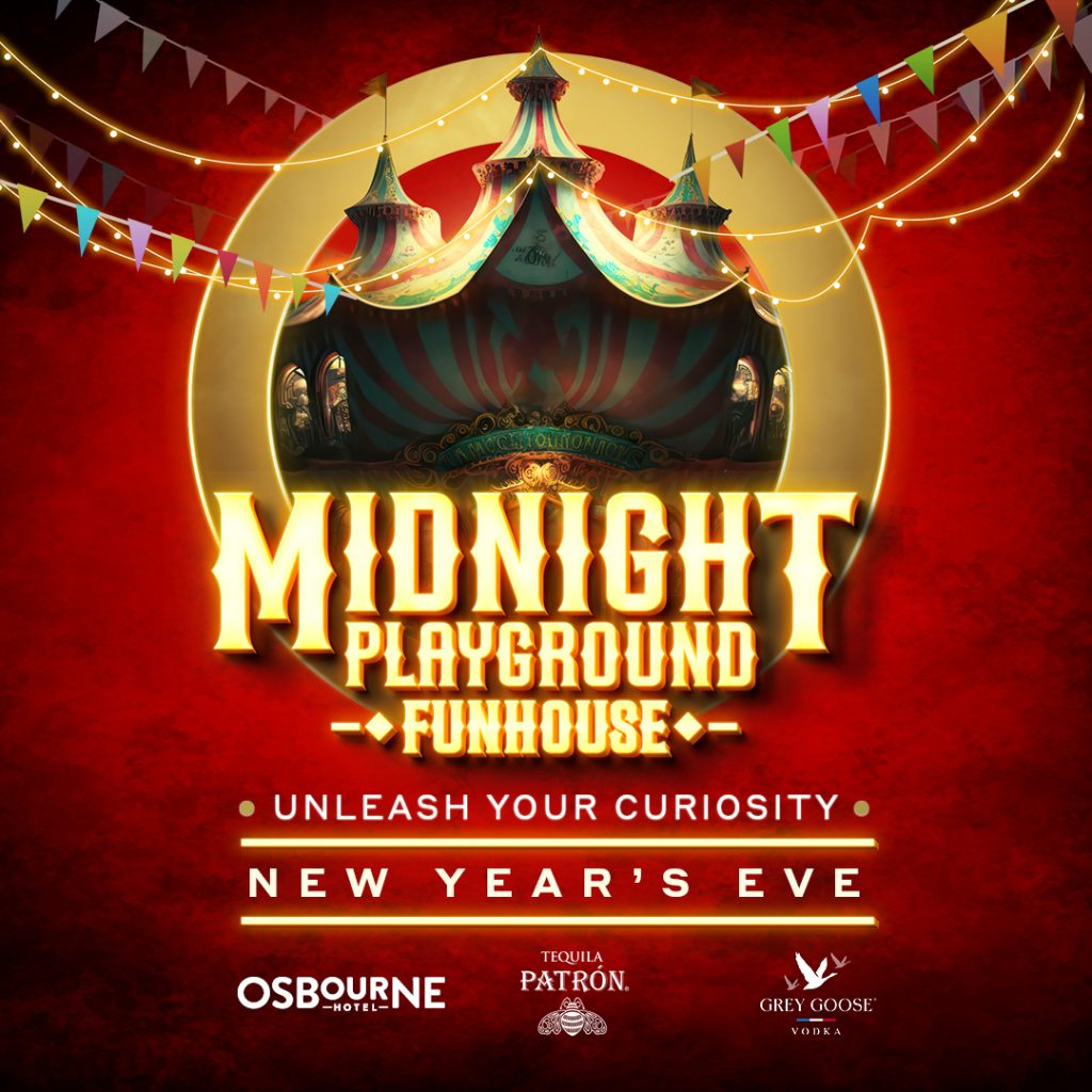 Osbourne Hotel: Midnight Playground - New Year's Eve, Fortitude Valley, Brisbane.