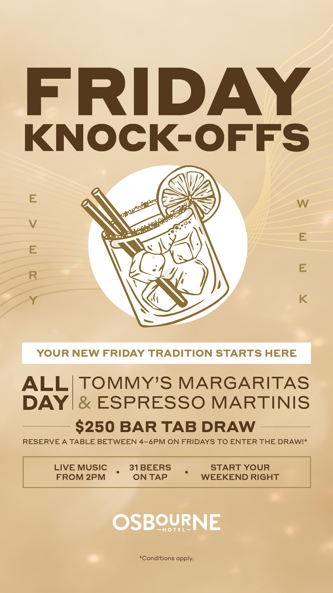 Osbourne Hotel: Friday Knockoffs, Fortitude Valley, Brisbane. $250 Bar Tab Giveaway, cocktails, live music.