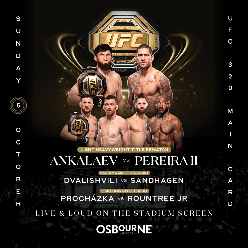 Osbourne Hotel: UFC 320 LIVE & LOUD in Fortitude Valley.