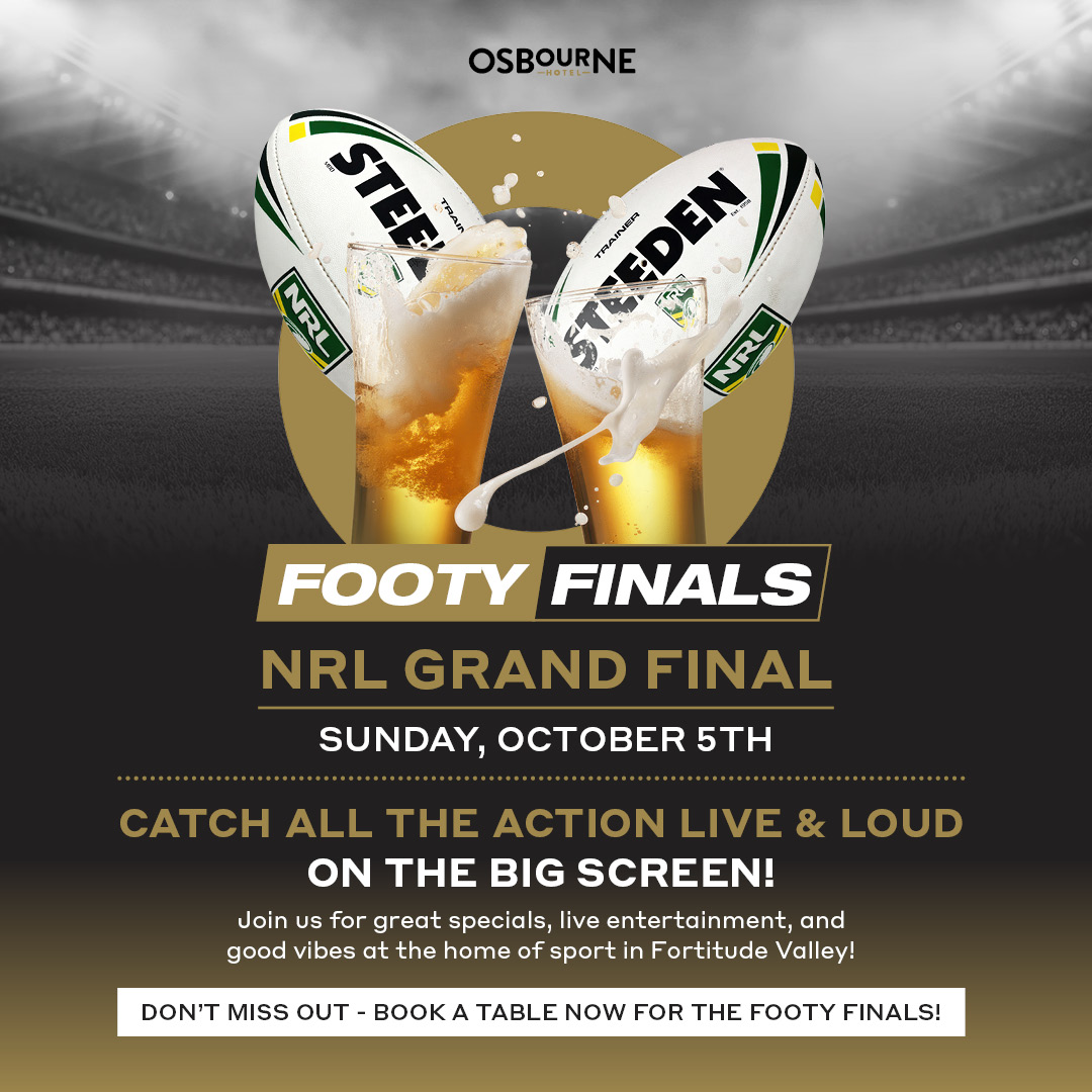 Osbourne Hotel: NRL Grand Final 2025, Fortitude Valley. LIVE & LOUD Sports Bar and Pub.