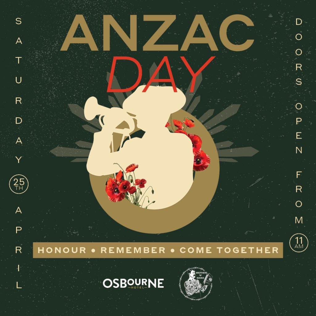 Osbourne Hotel: Anzac Day, Fortitude Valley, Brisbane.